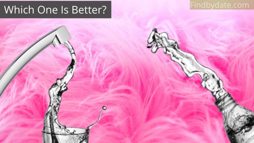 Bottle water is better