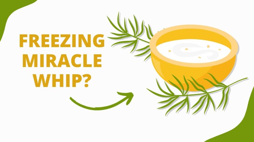 Freezing Miracle Whip - Is it safe