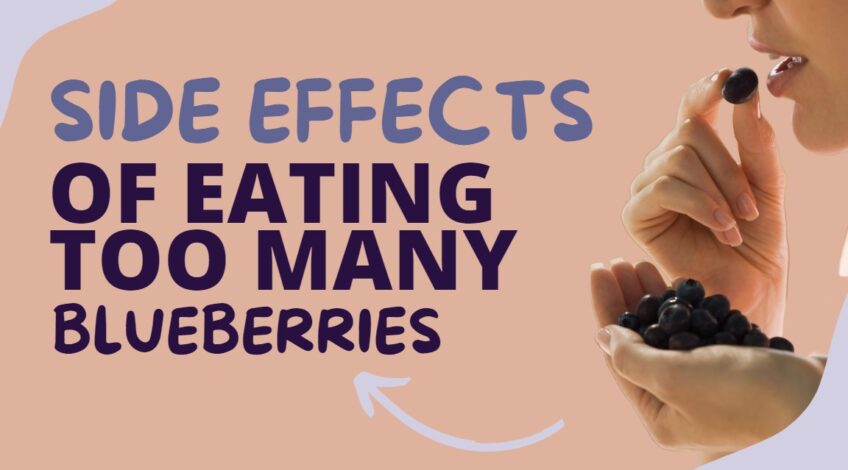 Side Effects OF Eating Too Many Blueberries