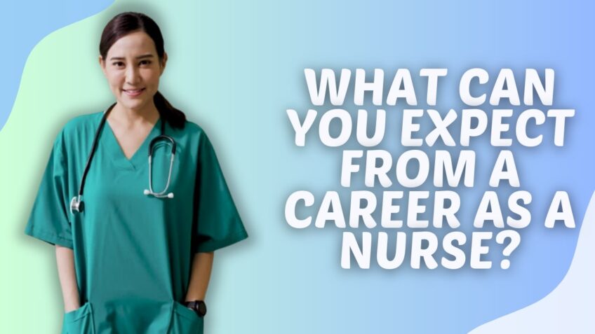 what-can-you-expect-from-a-career-as-a-nurse-job-duties-and