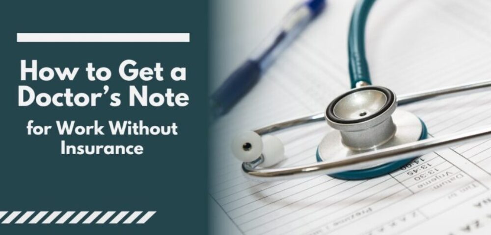 doctor’s note for work without insurance