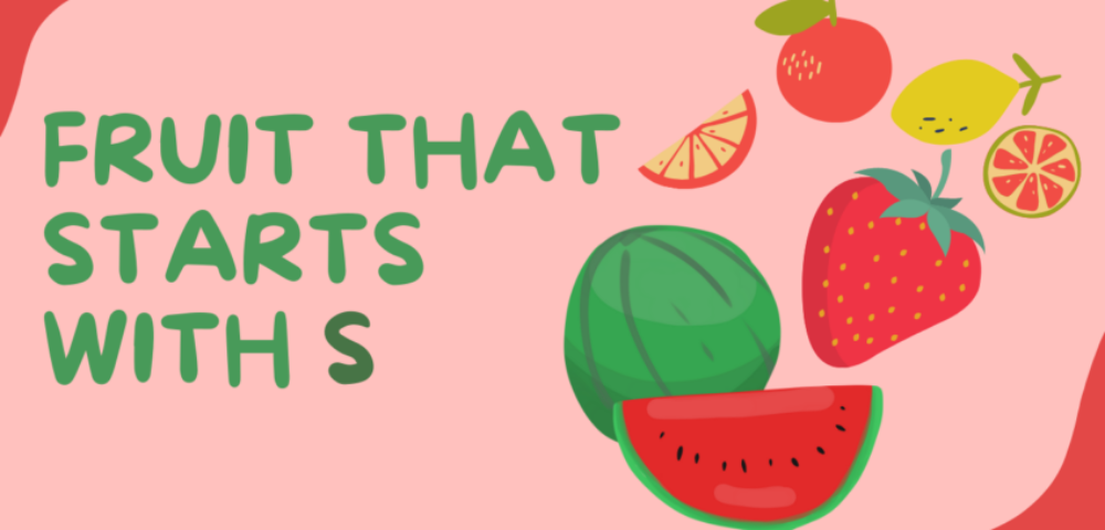 fruit that start with s